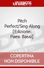 Pitch Perfect/Sing-Along [Edizione: Paesi Bassi] dvd