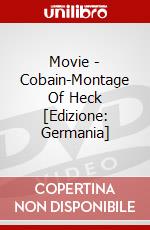 Movie - Cobain-Montage Of Heck [Edizione: Germania] dvd