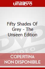 Fifty Shades Of Grey - The Unseen Edition dvd