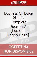 Duchess Of Duke Street: Complete Season 2 [Edizione: Regno Unito] dvd