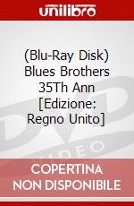 (Blu-Ray Disk) Blues Brothers 35Th Ann [Edizione: Regno Unito] brd
