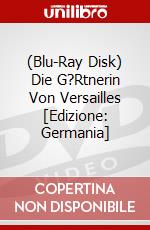 (Blu-Ray Disk) Die G?Rtnerin Von Versailles [Edizione: Germania] brd
