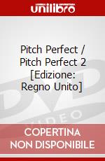Pitch Perfect / Pitch Perfect 2 [Edizione: Regno Unito] dvd