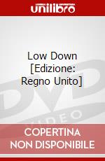 Low Down [Edizione: Regno Unito] dvd