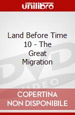 Land Before Time 10 - The Great Migration dvd