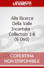 Alla Ricerca Della Valle Incantata - Collection 1-6 (6 Dvd) dvd