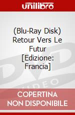 (Blu-Ray Disk) Retour Vers Le Futur [Edizione: Francia] brd