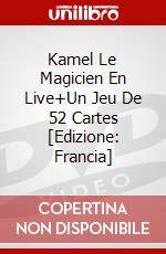 Kamel Le Magicien En Live+Un Jeu De 52 Cartes [Edizione: Francia] dvd