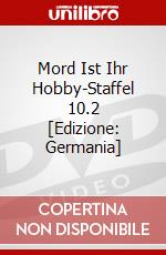 Mord Ist Ihr Hobby-Staffel 10.2 [Edizione: Germania] dvd
