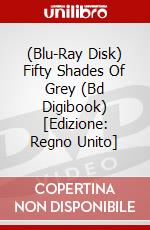 (Blu-Ray Disk) Fifty Shades Of Grey (Bd Digibook) [Edizione: Regno Unito] brd