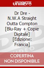 Dr Dre - N.W.A Straight Outta Compton [Blu-Ray + Copie Digitale] [Edizione: Francia] dvd
