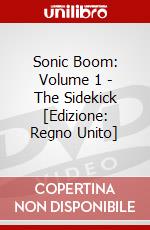 Sonic Boom: Volume 1 - The Sidekick [Edizione: Regno Unito] dvd