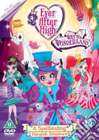 Ever After High: Way Too Wonderland dvd