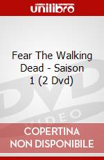 Fear The Walking Dead - Saison 1 (2 Dvd) dvd