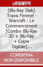 (Blu-Ray Disk) Travis Fimmel - Warcraft : Le Commencement [Combo Blu-Ray 3D + Blu-Ray + Copie Digitale] [Edizione: Francia] brd
