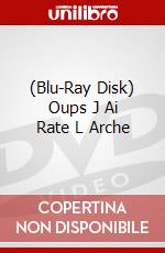 (Blu-Ray Disk) Oups J Ai Rate L Arche brd