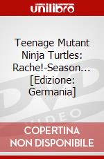 Teenage Mutant Ninja Turtles: Rache!-Season... [Edizione: Germania] dvd