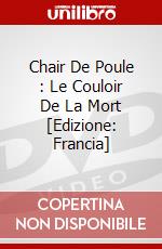 Chair De Poule : Le Couloir De La Mort [Edizione: Francia] dvd