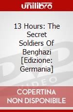 13 Hours: The Secret Soldiers Of Benghazi [Edizione: Germania] dvd