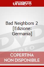 Bad Neighbors 2 [Edizione: Germania] dvd