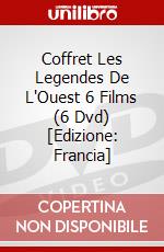 Coffret Les Legendes De L'Ouest 6 Films (6 Dvd) [Edizione: Francia] dvd
