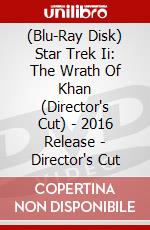 (Blu-Ray Disk) Star Trek Ii: The Wrath Of Khan (Director's Cut) - 2016 Release - Director's Cut brd