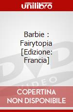 Barbie : Fairytopia [Edizione: Francia] dvd
