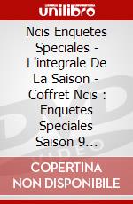 Ncis Enquetes Speciales - L'integrale De La Saison - Coffret Ncis : Enquetes Speciales Saison 9 [Edizione: Francia] dvd