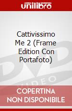 Cattivissimo Me 2 (Frame Edition Con Portafoto) dvd