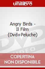 Angry Birds - Il Film (Dvd+Peluche) dvd