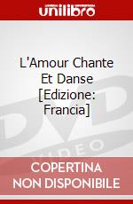 L'Amour Chante Et Danse [Edizione: Francia] dvd