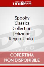 Spooky Classics Collection [Edizione: Regno Unito] dvd
