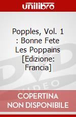 Popples, Vol. 1 : Bonne Fete Les Poppains [Edizione: Francia] dvd