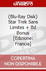 (Blu-Ray Disk) Star Trek Sans Limites + Bd Bonus [Edizione: Francia] brd