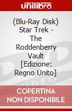 (Blu-Ray Disk) Star Trek - The Roddenberry Vault [Edizione: Regno Unito] brd