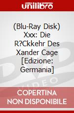 (Blu-Ray Disk) Xxx: Die R?Ckkehr Des Xander Cage [Edizione: Germania] brd