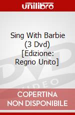 Sing With Barbie (3 Dvd) [Edizione: Regno Unito] dvd