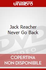 Jack Reacher Never Go Back dvd