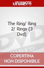 The Ring/ Ring 2/ Rings (3 Dvd) dvd