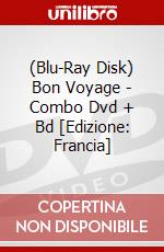 (Blu-Ray Disk) Bon Voyage - Combo Dvd + Bd [Edizione: Francia] brd