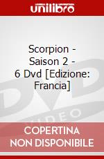 Scorpion - Saison 2 - 6 Dvd [Edizione: Francia] dvd