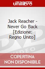 Jack Reacher - Never Go Back [Edizione: Regno Unito] dvd
