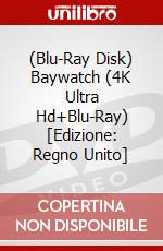 (Blu-Ray Disk) Baywatch (4K Ultra Hd+Blu-Ray) [Edizione: Regno Unito] brd