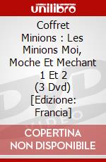 Coffret Minions : Les Minions  Moi, Moche Et Mechant 1 Et 2 (3 Dvd) [Edizione: Francia] dvd