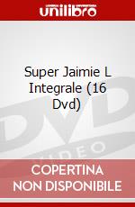 Super Jaimie L Integrale (16 Dvd) dvd