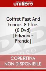 Coffret Fast And Furious 8 Films (8 Dvd) [Edizione: Francia] dvd