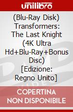 (Blu-Ray Disk) Transformers: The Last Knight (4K Ultra Hd+Blu-Ray+Bonus Disc) [Edizione: Regno Unito] brd
