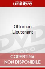 Ottoman Lieutenant [Edizione: Regno Unito] dvd