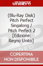 (Blu-Ray Disk) Pitch Perfect Singalong / Pitch Perfect 2 [Edizione: Regno Unito] brd