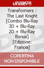 Transformers : The Last Knight [Combo Blu-Ray 3D + Blu-Ray 2D + Blu-Ray Bonus] [Edizione: Francia] dvd
